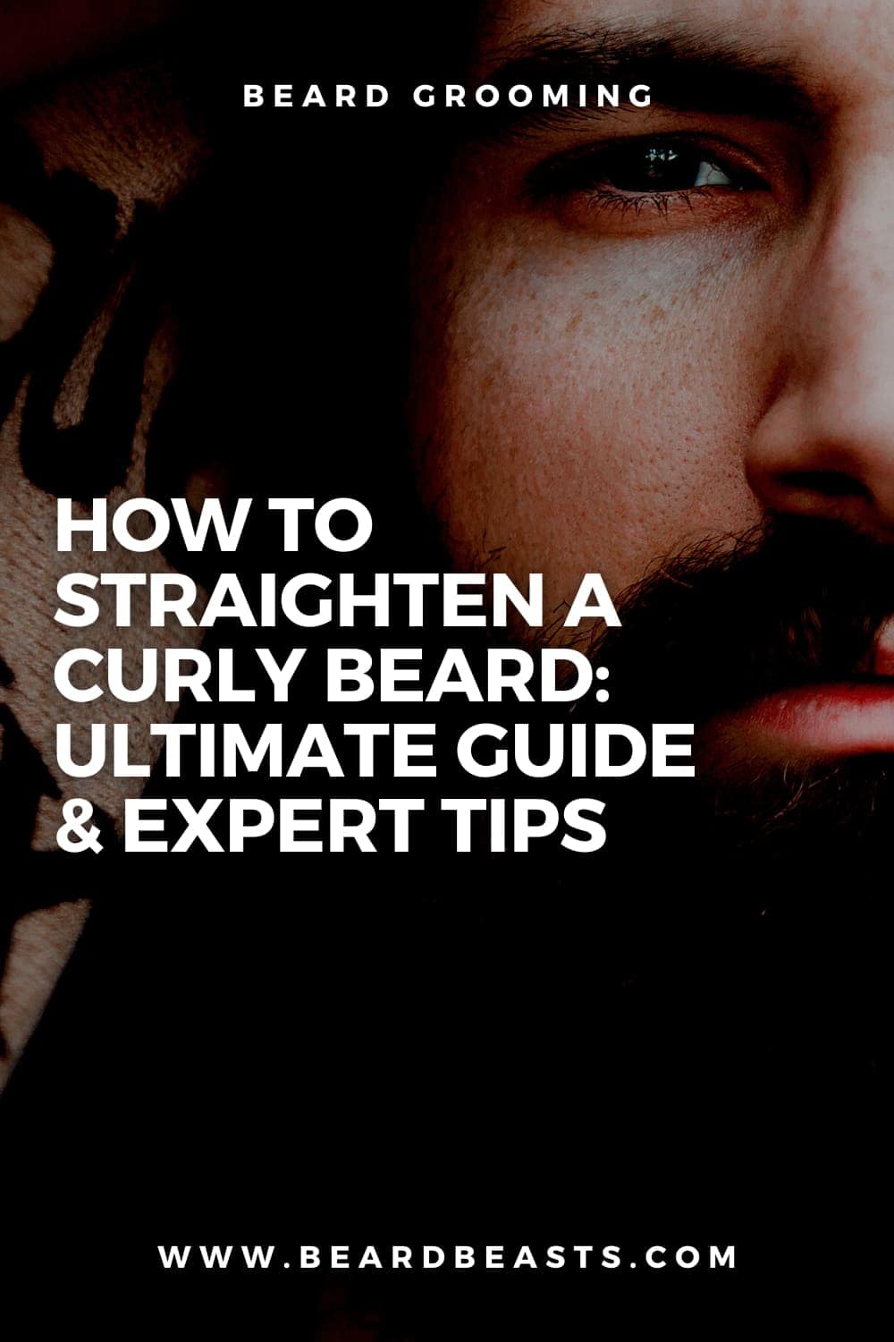 How to Straighten a Curly Beard Ultimate Guide