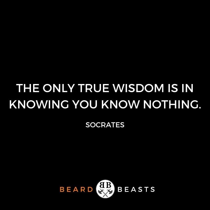 The only true wisdom is in knowing you know nothing.