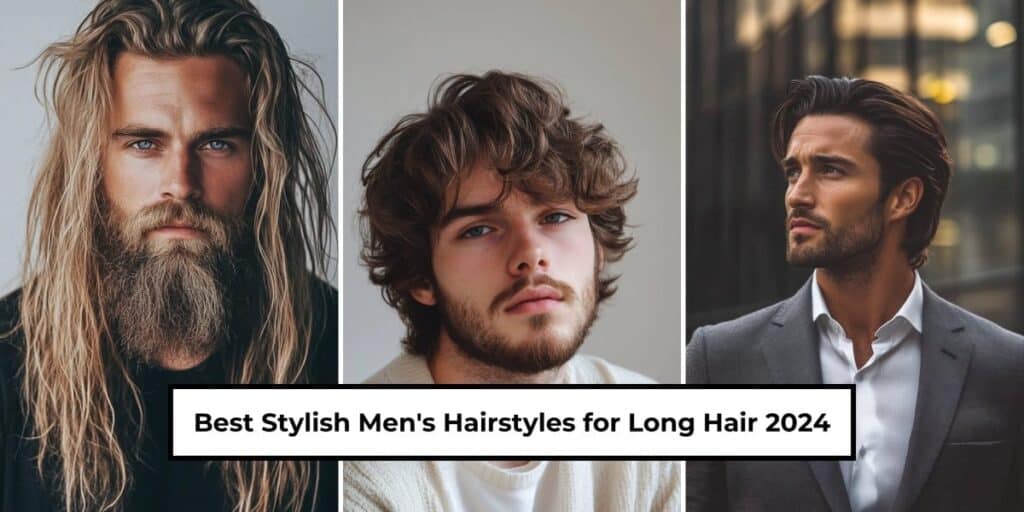 Men’s Hairstyles for Long Hair: Bold Styles for 2025 - Beard Beasts